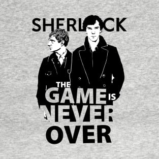 The Game is never over T-Shirt